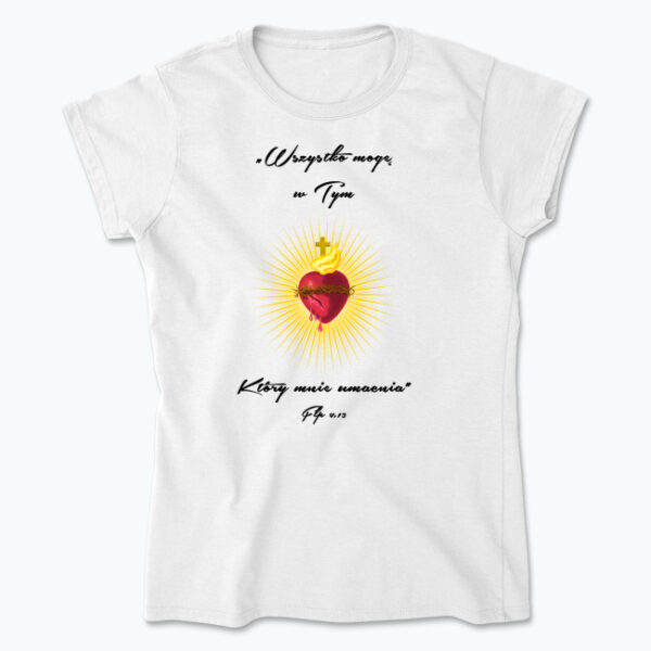 Wszystko mogę w Tym Który mnie umacnia 2